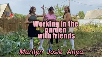 Working in the garden with friends || special video for fans