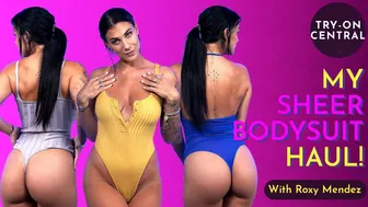 Roxy Mendez | Sheer Thong Bodysuit Try On Haul | See Through, Thong & Sheer Mesh!