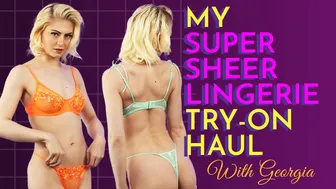 Sexy New 2023 Super Sheer Thong Lingerie Try On Haul - With Georgia #1