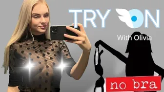 [4K] Transparent Clothes with Olivia | No Bra Try on #1