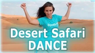 Russian Girl in Dubai. Safari Desert Dance.