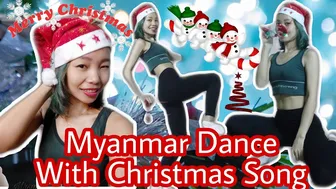 #MYANMAR Dance | Christmas Song 2020 | Julia