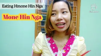 Eating Mone Hin Nga//Burmese Snack//Myanmar Girl