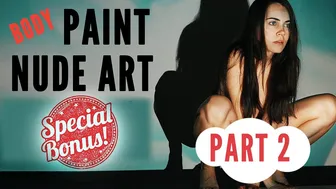 Fine Art Nude Body Paint with Projector | PART 2 | Bonus