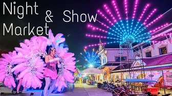 Night Market & Pretty Show in Thailand #nightlife