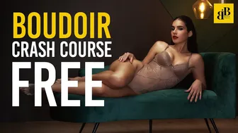 FREE Boudoir Photography Crash Course