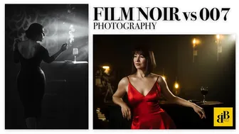 Film Noir vs 007 Photography #1