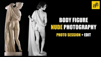 Body Figure Nude Photography + Edit