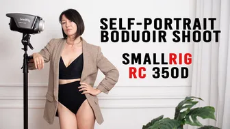 SmallRig RC 350D + Self-Portrait Boudoir Test Shoot