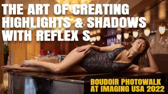 BOUDOIR PHOTOGRAPHY PHOTOWALK | REFLEX S