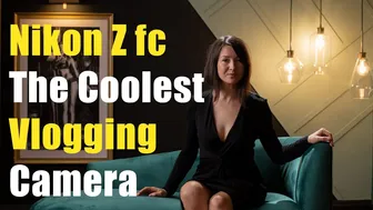 Nikon Z fc | The Coolest Vlogging Camera Ever