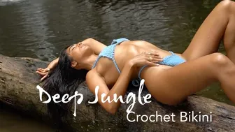 Deep jungle and a crochet bikini #1