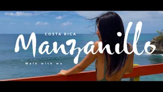 Manzanillo Natural Reserve Costa Rica | Walk With Me