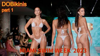 4K 60p] Dobikinis EP-1 | Miami swim week 2023 | DC swim week the show