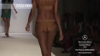 Fashion Show "VIX PAULA HERMANNY" Miami Fashion Week Swimwear Spring Summer 2014 by Fashion Channel #5