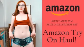 Amazon Try On Haul! Tie On Blue Booty Shorts and Shiny Blue Lingerie!