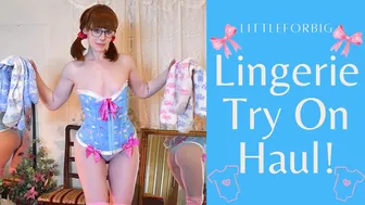 LittleForBig Lingerie Try On Haul!