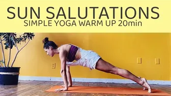 20min Sun Salutations - Simple Yoga Warm Up to Wake Up