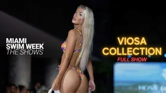 Viosa Collection Full Show / Miami Swim Week The Shows 2023