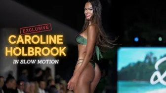 Caroline Holbrook in Slow Motion / Miami Swim Week The Shows