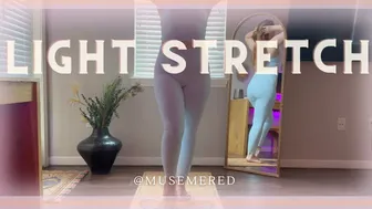 Light Stretch | Hip Flexibility