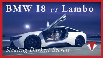 BMW i8 & Lamborghini Huracan • Stealing Darkest Secrets •