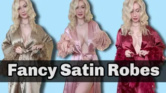 ????Fancy Satin Robes Try On Haul????