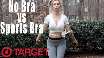 Sports Bra vs No Bra| Target| Ep 2 #1