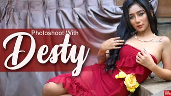 Photoshoot with DESTY | You are a very stunning picture of the life of a model.