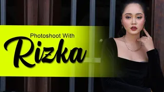 Photoshoot With RIZKA | Model cantik nan imut di ultah KFM ke 8