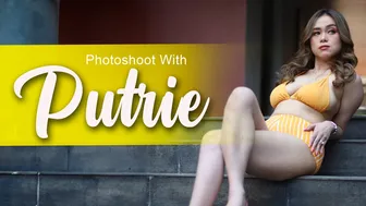 Photoshoot with PUTRIE | model cantik dari manado yang terkenal putih dan cantik cantik