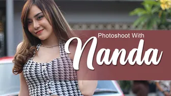 Photoshoot with NANDA | Model cantik yang baik hati