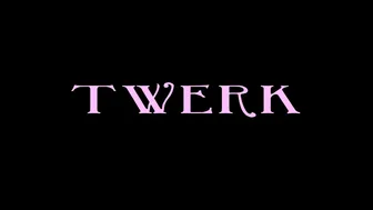 Twerk