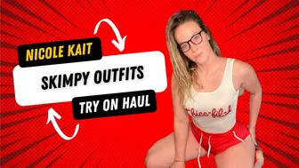 [4K] Nicole Kait | Skimpy Outfits Try On Haul