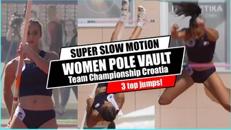 [Super SlowMotion] Top 3 Women Pole Vault European Team Championship part 3