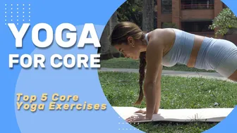 Yoga for Core | Top 5 Core Yoga Exercises