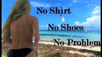 No Shirt, No Shoes, No Problem - Florida Keys - Key West #1