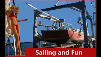 Haul'in Out to Overhaul! Sailing and Fun