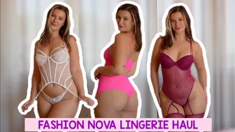 FASHION NOVA LINGERIE TRY ON HAUL #1