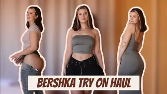 BERSHKA TRY ON HAUL