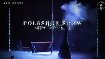 POLESQUE SHOW 2024 | DARK HORSE #2