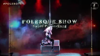 POLESQUE SHOW 2024 | Kseniya Trufanova #2