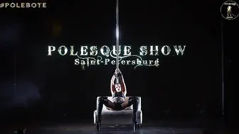 POLESQUE SHOW 2024 | Kseniya Trufanova #3