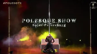 POLESQUE SHOW 2024 | Kseniya Trufanova #4