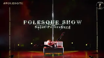 POLESQUE SHOW 2024 | Kseniya Trufanova #5