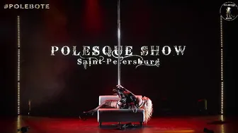 POLESQUE SHOW 2024 | Kseniya Trufanova #8