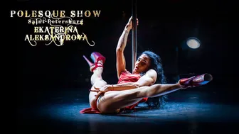 POLESQUE SHOW 2023 | Ekaterina Aleksandrova (2.7K - 50fps)