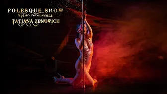 POLESQUE SHOW 2022 | Tatiana Zenovich #1