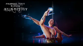 POLESQUE VOYAGE PARTY | Julia Batory (Serbia)