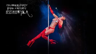 POLESQUE PARTY. DARK CABARET | Ezhevika